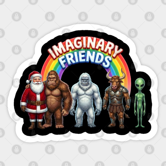 Imaginary Friends - Funny Cryptid & Mythical Creature Squad Sticker by UrbanLifeApparel